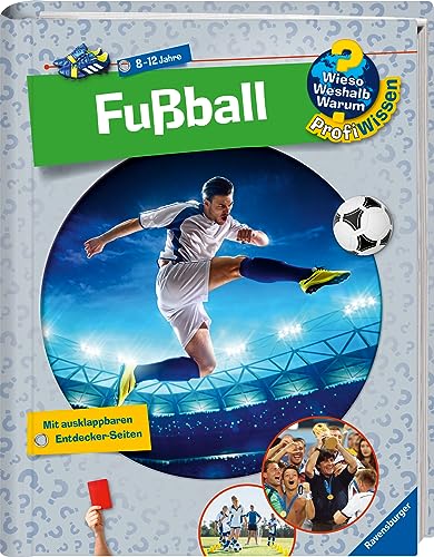 Wieso? Weshalb? Warum? ProfiWissen, Band 15: Fußball (ProfiWissen, 15)