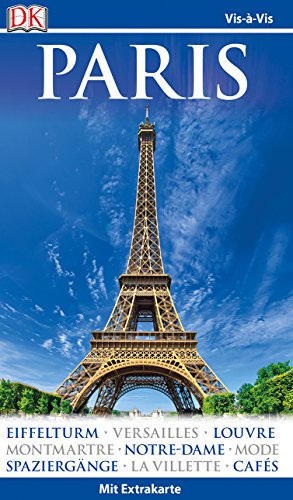 Vis-à-Vis Reiseführer Paris: mit Extra-Karte und Mini-Kochbuch zum Herausnehmen